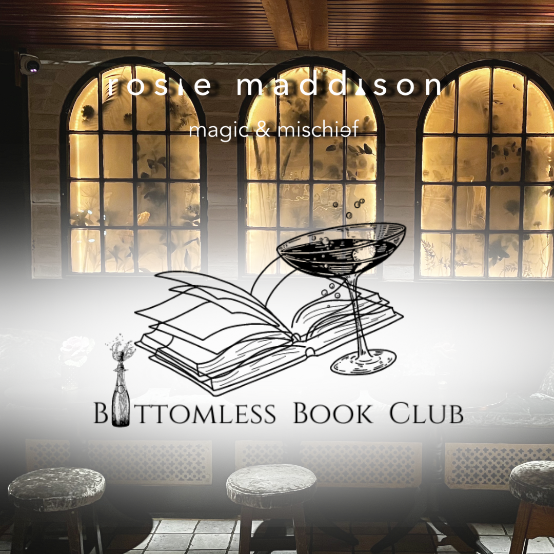 Rosie Maddison's | Bottomless Book Club