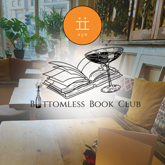 Aye | Bottomless Book Club